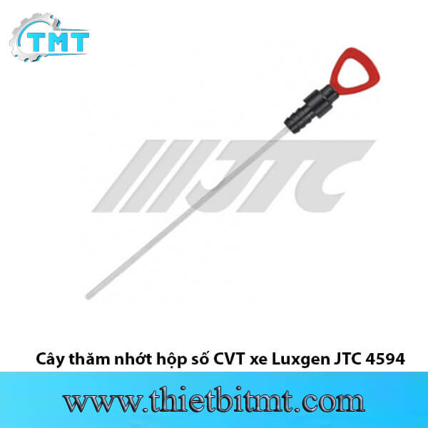 Cây thăm nhớt hộp số CVT xe Luxgen JTC 4594